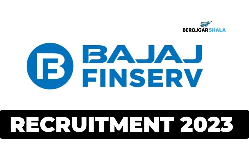 Bajaj Finserv Recruitment 2023