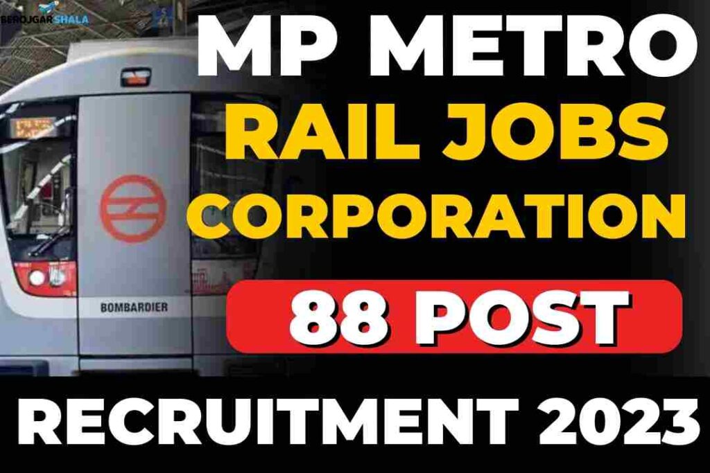 MP Metro Rail Recruitment 2023 Online Form, Apply Now, Last Date