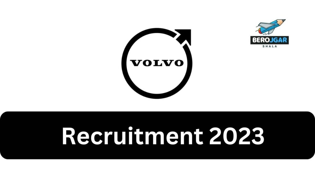 Volvo Group Recruitment 2023,Volvo Group Recruitments 2023 For Freshers Job, Apply Now