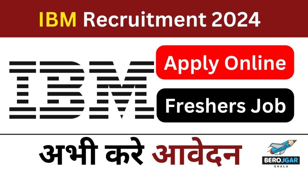 IBM Recruitment 2024 Freshers